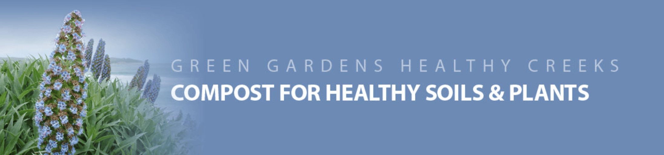Banner with blue background and left-aligned blue flowers, featuring the headline Compost for Healthy Soils & Plants.